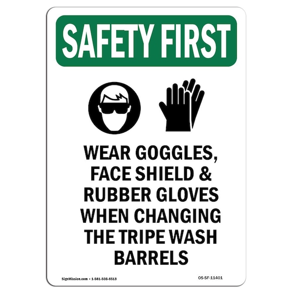 OSHA, Wear Goggles Face, 24in X 18in Rigid Plastic, 18" W, 24" H, Portrait, OS-SF-P-1824-V-11401